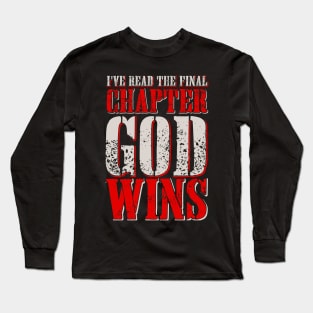 Chapter God Wins Long Sleeve T-Shirt